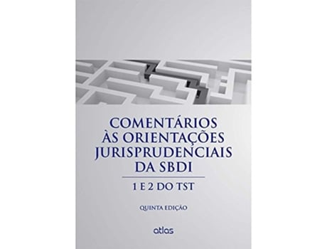 Livro Comentarios As Orientacoes Jurisprudenciais Da S03 de Sergio Pinto Martins (Português do Brasil)