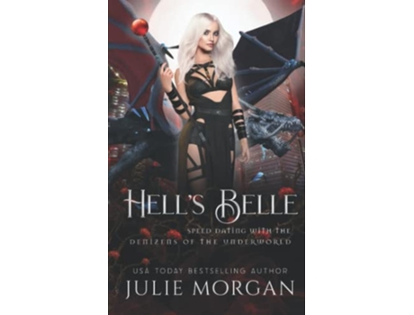 Livro Hells Belle De Julie Morgan (inglês)