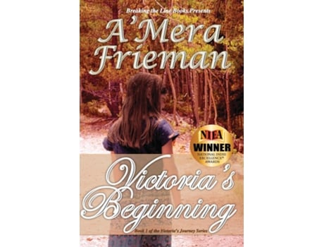 Livro Breaking The Line Victorias Beginning De A'mera Frieman (inglês)