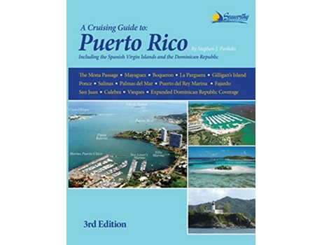 Livro Cruising Guide to Puerto Rico 3rd ed de Stephen J Pavlidis (Inglês)
