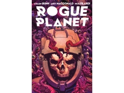Livro Rogue Planet de Cullen Bunn (Inglês)