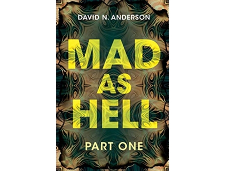 Livro Mad As Hell Part One de David N Anderson (Inglês)