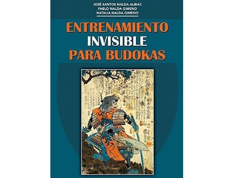 Livro Entrenamiento Invisible Para Budokas de Varios Autores