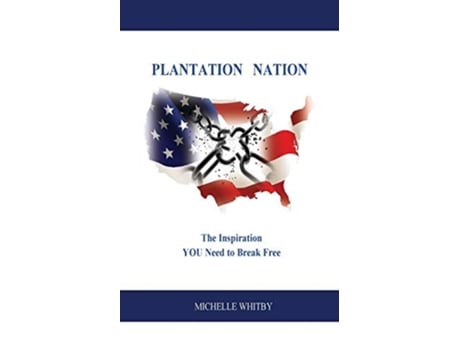 Livro Plantation Nation de Michelle Whitby (Inglês)