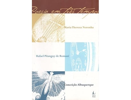Livro Poesia Em Três Tempos de Maria Thereza Noronha (Português do Brasil)