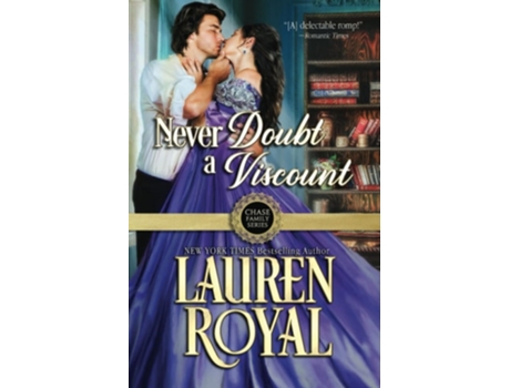 Livro Never Doubt A Viscount De Lauren Royal (inglês)