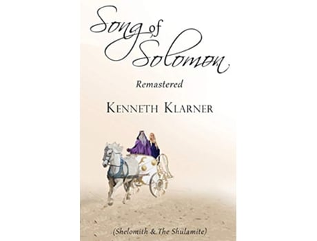 Livro Song of Solomon Remastered Revised Edition de Kenneth A Klarner (Inglês)