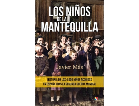 Livro Los Niños De La Mantequilla de Javier Mas (Espanhol)
