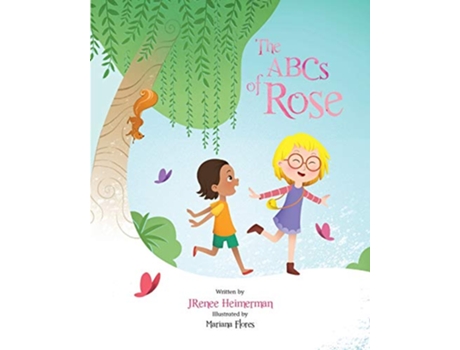 Livro The ABCs of Rose de Jrenee Heimerman (Inglês)