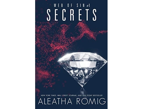 Livro Secrets Web of Sin de Aleatha Romig (Inglês)