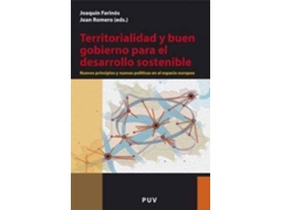 Livro Territorialidad y buen gobierno para el desarrollo sostenible nuevos principios y nuevas políticas en el espacio europeo de Literary Editor Juan Romero González e Literary Editor Joaquín Farinós Dasí (Espanhol)