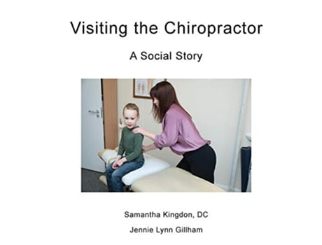 Livro Visiting the Chiropractor: A Social Story de Jennie Lynn Gillham, Samantha Kingdon DC (Inglês)
