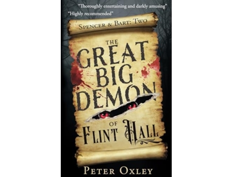 Livro The Great Big Demon of Flint Hall de Peter Oxley (Inglês)