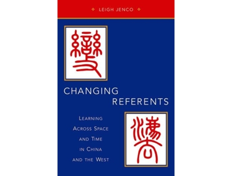 Livro Changing Referents de Leigh Jenco (Inglês - Capa Dura)