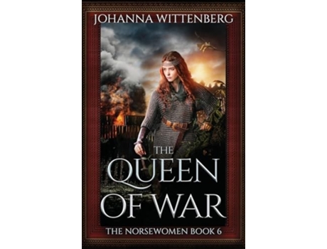Livro The Queen of War de Johanna Wittenberg (Inglês)