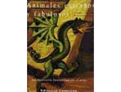 Livro Animales Extraã±Os Y Fabulosos de Ariane Delacampagne Christian (Espanhol)