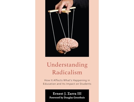 Livro Understanding Radicalism de Ernest J Zarra Iii (Inglês)