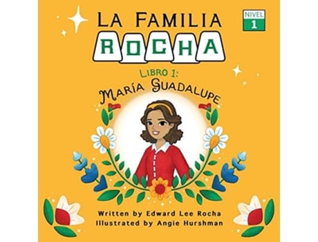 Livro La Familia Rocha Maria Guadalupe De Edward Lee Rocha (espanhol)