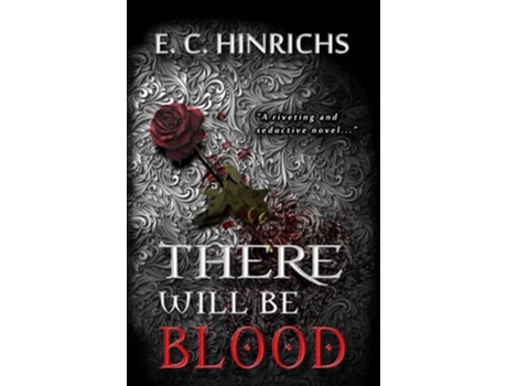 Livro There Will Be Blood de EC Hinrichs (Inglês)