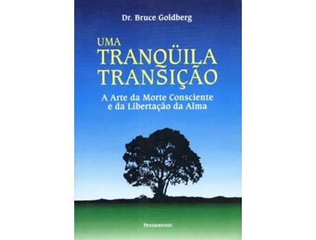 Livro Uma tranquila transição de Bruce Goldberg (Português do Brasil)