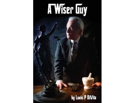Livro A Wiser Guy de Louis P DiVita (Inglês)