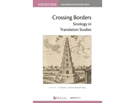 Livro Crossing Borders de Lawrence Wang-Chi Wong e T H Barrett (Inglês - Capa Dura)