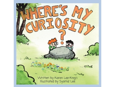 Livro Wheres My Curiosity? de Karen Lee-Krejci (Inglês)