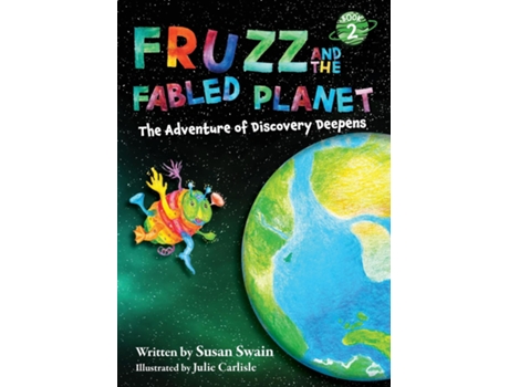 Livro Fruzz and the Fabled Planet de Susan Swain (Inglês)