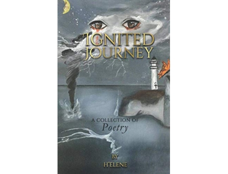Livro Ignited Journey A Collection of Poetry de HElene Myers (Inglês)