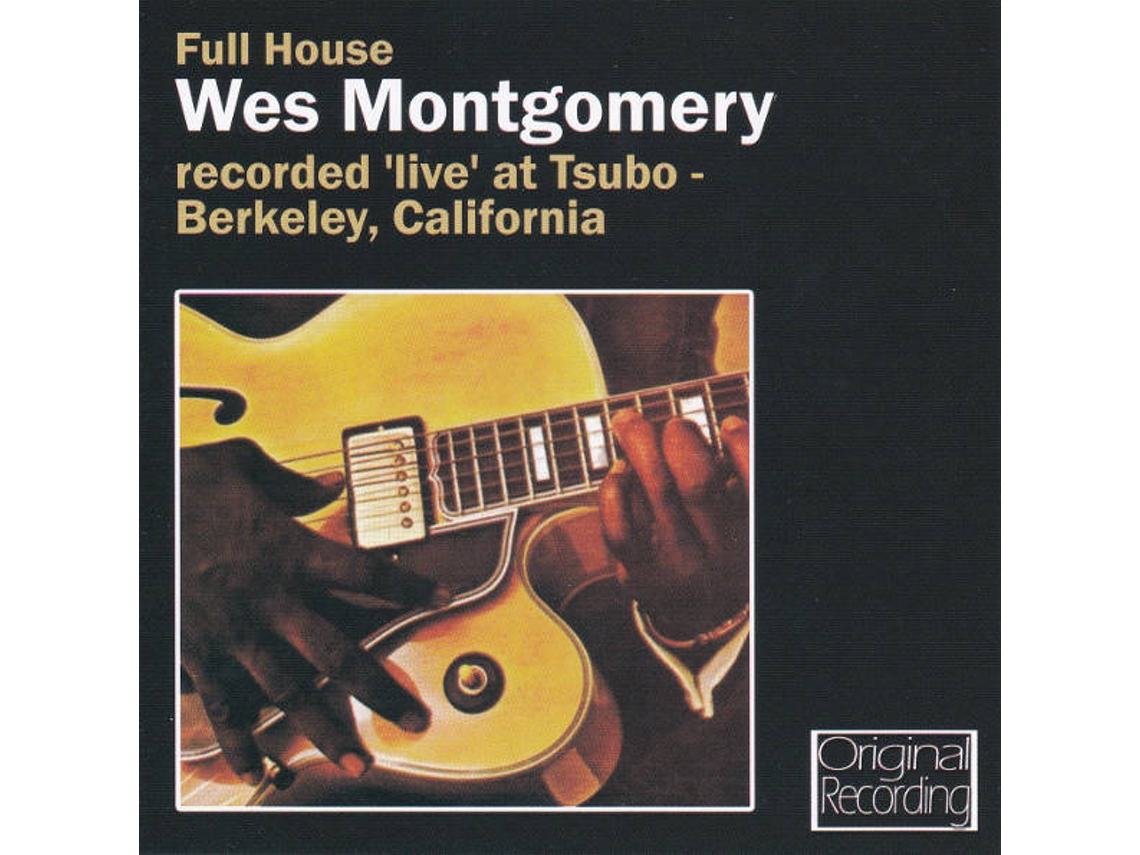 CD Wes Montgomery - Full House (1CDs)