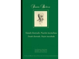 Livro Simón Bolívar Estado Ilustrado, Nación Inconclusa de Nikita Harwich Vallenilla (Espanhol - Capa Dura)
