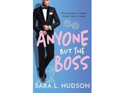 Livro Anyone But The Boss de Sara L Hudson (Inglês - Capa Dura)