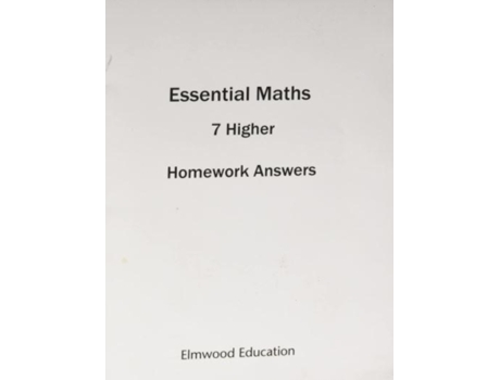 Livro ESSENTIAL MATHS 7 HIGHER HOMEWORK ANSWER BOOK de DAVID RAYNER (Inglês)