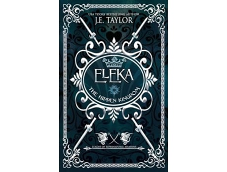 Livro Eleka League of Supernatural Assassins de J E Taylor (Inglês - Capa Dura)