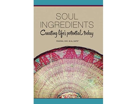 Livro Soul Ingredients Creating Lifes Potential Today de Pagona Papadopoulos Pagona (Inglês)