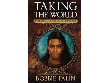 Livro Taking The World De Bobbie Falin (inglês)