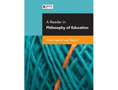 Livro A reader in philosophy of education de Philip Et Al Higgs (Inglês)