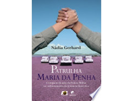Livro PATRULHA MARIA DA PENHA de GERHARD, NÁDIA (Português do Brasil)