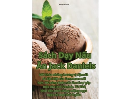 Livro Sách D?y N?u An Jack Daniels de Gloria Ibañez (Inglês)