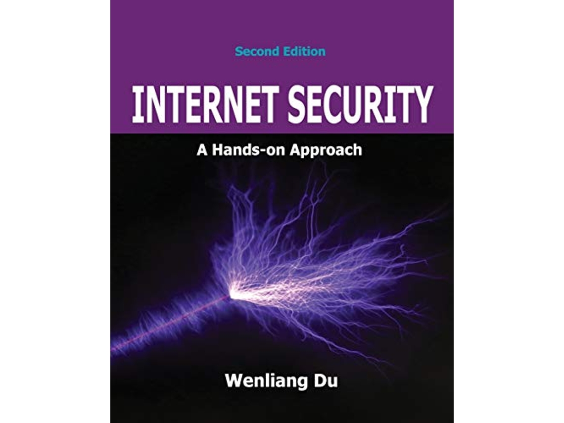 Livro Internet Security A Handson Approach de Wenliang Du (Inglês)