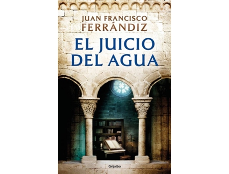 Livro El Juicio Del Agua de Juan Francisco Ferrándiz (Espanhol)