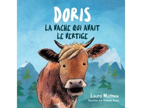Livro Doris La Vache Qui Avait Le Vertige De Laura Mathew (francês)