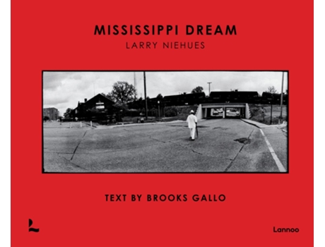 Livro Mississippi Dream de Larry Niehues e Brooks Gallo (Inglês - Capa Dura)