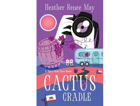 Livro Cactus Cradle de Heather Renée May (Inglês)