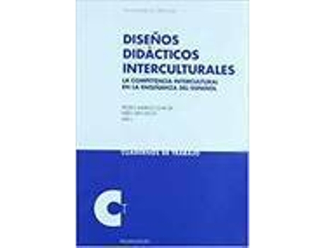 Livro Diseños Didacticos Interculturales La Competencia Intercultural de Varios Autores