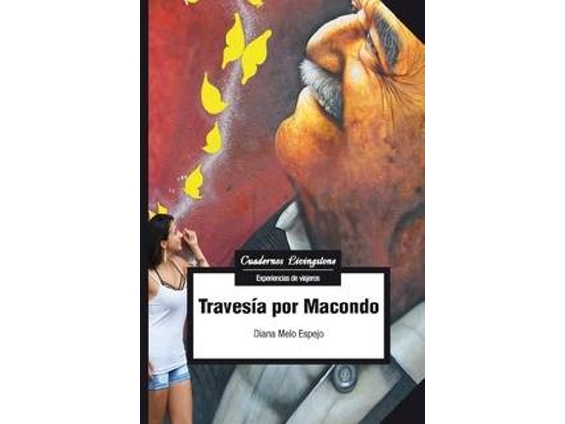 Livro Travesía Por Macondo de Diana Melo Espejo (Espanhol)