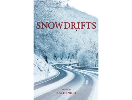 Livro Snowdrifts De Kathi Nidd (inglês)