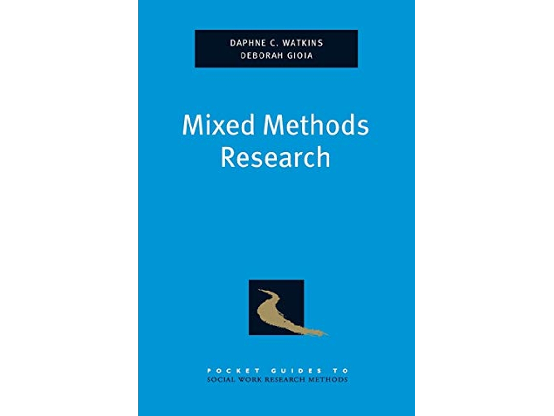 Livro Mixed Methods Research de Daphne Watkins e Deborah Gioia (Inglês)