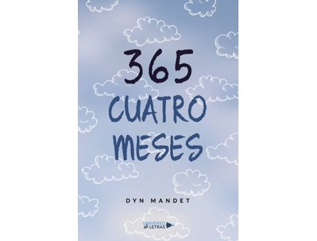 Livro 365 – Cuatro Meses de Dyn Mandet (Espanhol - 2020)
