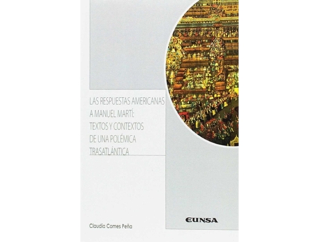 Livro Las Respuestas Americanas A Manuel Marti de Claudia Comes Peña (Espanhol)